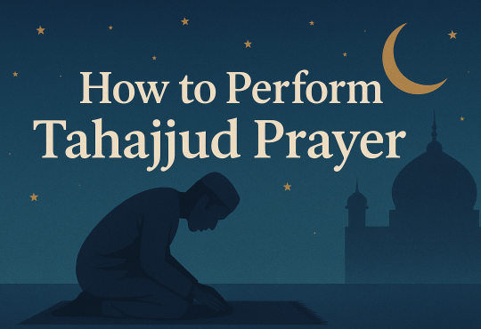 How to Perform Tahajjud Prayer
